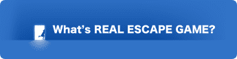 What’s REAL ESCAPE GAME?