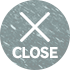 CLOSE