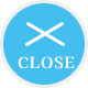 CLOSE