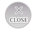 CLOSE